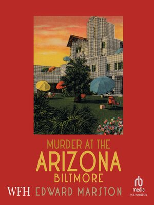 cover image of Murder at the Arizona Biltmore